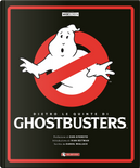 Dietro le quinte di Ghostbusters by Daniel Wallace