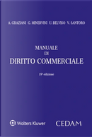 Manuale di diritto commerciale by Augusto Graziani, Gustavo Minervini, Umberto Belviso, Vittorio Santoro