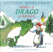 Mimì e il drago di Natale by Michael Morpurgo