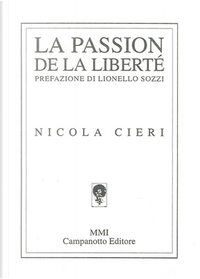 La passion de la liberté by Nicola Cieri