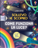 Come funziona la luce? by Sarah Hull