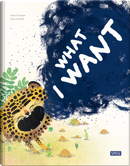 What I Want by Irena Trevisan