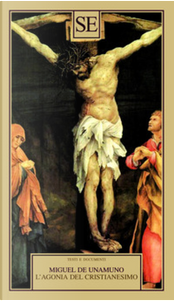 L'agonia del cristianesimo by Miguel de Unamuno