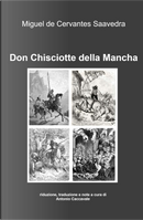 Don Chisciotte della Mancha by Miguel de Cervantes
