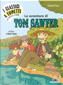 Le avventure di Tow Sawyer by Simone Pace