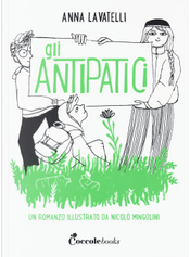 Gli antipatici by Anna Lavatelli