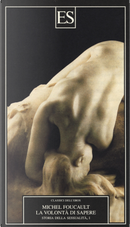 Storia della sessualità. Vol. 1: La volontà di sapere by Michel Foucault