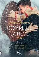Complice la neve. Frigid by Jennifer L. Armentrout