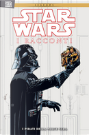 Star Wars. I racconti. Vol. 2: Pirati della Morte Nera by Eric Powell, Terry Moore