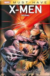 X-Men: Scisma by Jason Aaron, Kieron Gillen