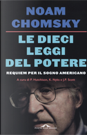 Le dieci leggi del potere. Requiem per il sogno americano by Noam Chomsky