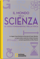 Il mondo della scienza. Le leggi fondamentali della fisica by David Blanco Laserna
