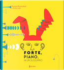 Forte, piano, in un sussurro by Andriy Lesiv, Romana Romanyshyn