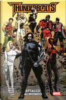 Attacco al mondo. Thunderbolts by Collin Kelly, Geraldo Borges, Jackson Lanzing, Nico Leon