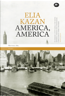 America America by Elia Kazan