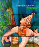 Camilla Ancilotto. Wonders by Duccio Trombadori