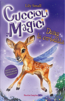 Daisy la cerbiatta. Cuccioli magici. Vol. 8 by Lily Small