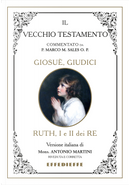 Bibbia Martini-Sales. Giosuè, Giudici, Ruth, I-II Re by Antonio Martini, Marco Sales