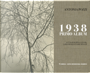 1938 primo album by Antonia Pozzi