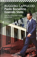 Paolo Borsellino. Essendo Stato by Ruggero Cappuccio