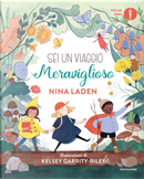 Sei un viaggio meraviglioso by Nina Laden