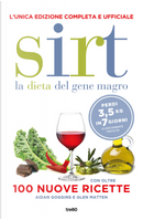 Sirt. La dieta del gene magro. Edizione completa e ufficiale. Con oltre 100 nuove ricette by Aidan Goggins, Glen Matten