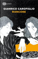 Rancore by Gianrico Carofiglio