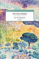 Piccoli viaggi by Guy de Maupassant