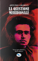 La questione meridionale by Antonio Gramsci