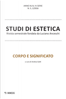 Studi di estetica. Vol. 1: Corpo e significato