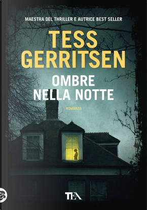 Ombre nella notte by Tess Gerritsen