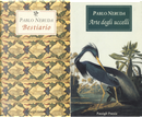 Arte degli uccelli-Bestiario. Testo spagnolo a fronte by Pablo Neruda