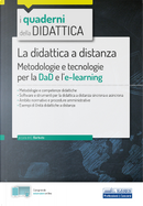 La didattica a distanza. Metodologie e tecnologie per la DaD e l’e-learning by Emiliano Barbuto