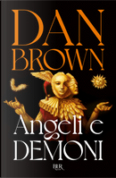 Angeli e demoni by Dan Brown