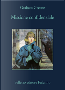 Missione confidenziale by Graham Greene