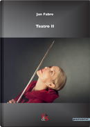 Teatro. Vol. 2 by Jan Fabre