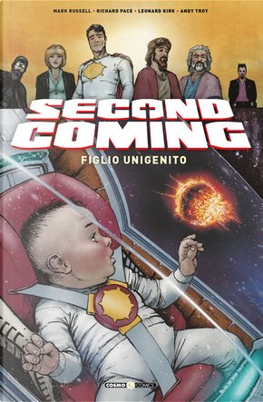 Second coming. Vol. 2 by Andy Troy, Leonard Kirk, Mark Russell, Richard Pace