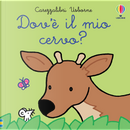Dov'è il mio cervo? by Fiona Watt