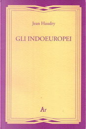 Gli indoeuropei by Jean Haudry