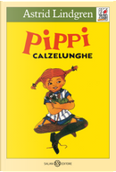 Pippi Calzelunghe by Astrid Lindgren