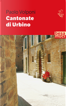 Cantonate di Urbino by Paolo Volponi