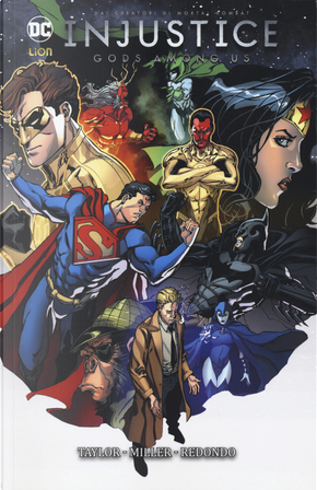 Injustice. Gods among us. Vol. 6 by Tom Taylor