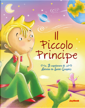 Il Piccolo Principe by Antoine de Saint-Exupéry