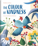 The colours of the kindness by Maddalena Schiavo