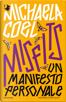 Misfits. Un manifesto personale by Michaela Coel