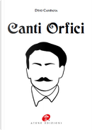 Canti orfici by Dino Campana