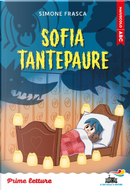 Sofia Tantepaure. Stampatello maiuscolo by Simone Frasca