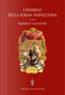 L'inferno della poesia napoletana. Versi proibiti by Federico Salvatore
