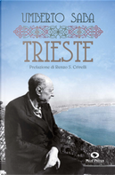 Trieste by Umberto Saba