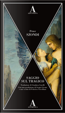 Saggio sul tragico by Péter Szondi